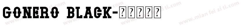 Gonero Black字体转换